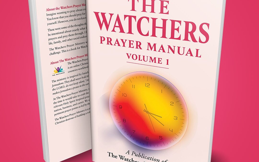 The Watchers Prayer Manual Volume 1
