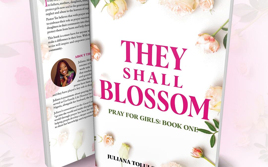 They Shall Blossom – Pray for Girls Book One