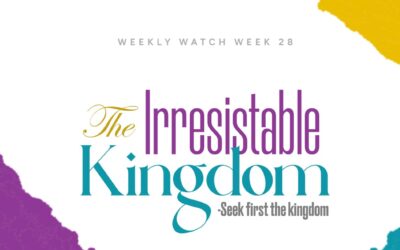 The Irresistible Kingdom – Seek First The Kingdom