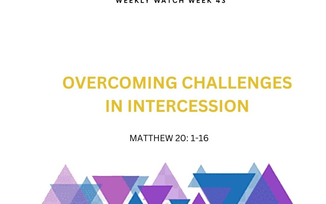 Overcoming Challenges In Intercession