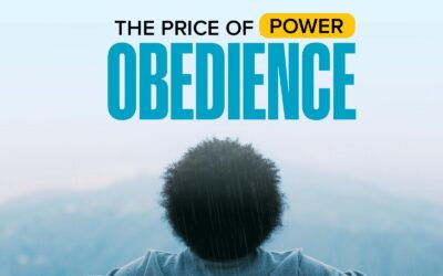 The Price of Power – Obedience